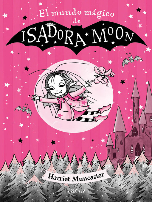 Title details for El mundo mágico de Isadora Moon by Harriet Muncaster - Available